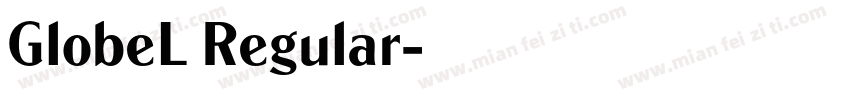 GlobeL Regular字体转换